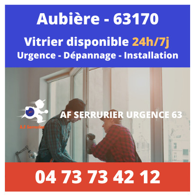 Contact pour faire appel à un Vitrier sur Aubière