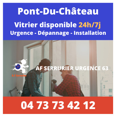 Contact pour faire appel à un Vitrier sur Pont-Du-Château